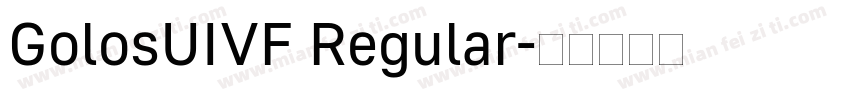 GolosUIVF Regular字体转换